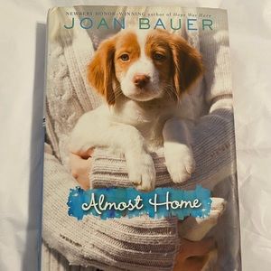 Almost Home - Joan Bauer Hardbound Book